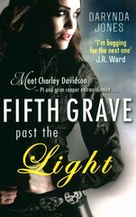 Fifth Grave Past the Light: Number 5 in series cena un informācija | Fantāzija, fantastikas grāmatas | 220.lv