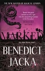 Marked: An Alex Verus Novel from the New Master of Magical London цена и информация | Фантастика, фэнтези | 220.lv