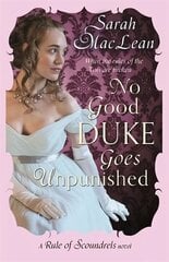 No Good Duke Goes Unpunished: Number 3 in series цена и информация | Фантастика, фэнтези | 220.lv