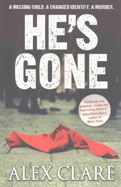 He's Gone (Robyn Bailley 1) цена и информация | Fantāzija, fantastikas grāmatas | 220.lv