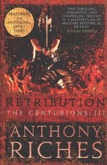 Retribution: The Centurions III цена и информация | Фантастика, фэнтези | 220.lv