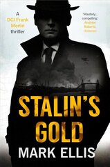 Stalin's Gold: A deeply captivating classic crime thriller Digital original cena un informācija | Fantāzija, fantastikas grāmatas | 220.lv