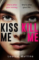 Kiss Me, Kill Me cena un informācija | Fantāzija, fantastikas grāmatas | 220.lv