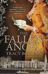 Fallen Angel: The stunning conclusion to The King's Witch trilogy cena un informācija | Fantāzija, fantastikas grāmatas | 220.lv