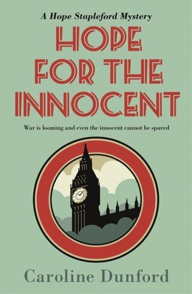 Hope for the Innocent (Hope Stapleford Adventure 1): A gripping tale of murder and misadventure cena un informācija | Fantāzija, fantastikas grāmatas | 220.lv