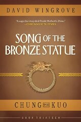SONG OF THE BRONZE STATUE, 13 cena un informācija | Fantāzija, fantastikas grāmatas | 220.lv
