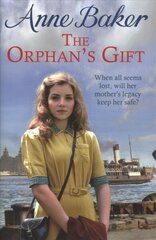 Orphan's Gift: An unputdownable Liverpool saga of love and loss cena un informācija | Fantāzija, fantastikas grāmatas | 220.lv