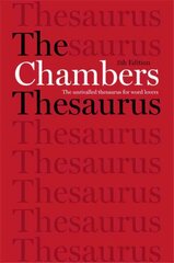 Chambers Thesaurus, 5th Edition 5th Revised edition cena un informācija | Svešvalodu mācību materiāli | 220.lv