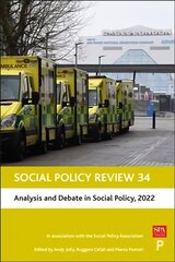 Social Policy Review 34: Analysis and Debate in Social Policy, 2022 цена и информация | Книги по социальным наукам | 220.lv