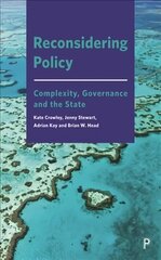 Reconsidering Policy: Complexity, Governance and the State cena un informācija | Sociālo zinātņu grāmatas | 220.lv
