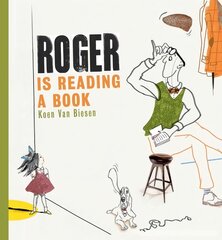 Roger is Reading a Book цена и информация | Книги для малышей | 220.lv