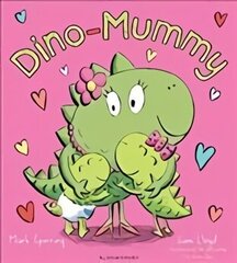 I Love You Dino-Mummy цена и информация | Книги для малышей | 220.lv