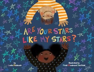 Are Your Stars Like My Stars? цена и информация | Книги для малышей | 220.lv