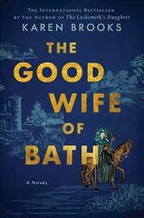 Good Wife of Bath: A Novel cena un informācija | Fantāzija, fantastikas grāmatas | 220.lv