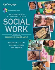 Empowerment Series: An Introduction to the Profession of Social Work 6th edition cena un informācija | Sociālo zinātņu grāmatas | 220.lv