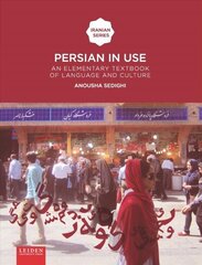 Persian in use: An Elementary Textbook of Language and Culture цена и информация | Пособия по изучению иностранных языков | 220.lv