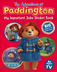 Adventures of Paddington: My Important Jobs Sticker Book cena un informācija | Grāmatas mazuļiem | 220.lv