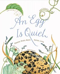 Egg Is Quiet: (Picture Book, Kids Book about Eggs) cena un informācija | Grāmatas mazuļiem | 220.lv