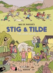 Stig & Tilde: The Loser Squad: Book 3 cena un informācija | Fantāzija, fantastikas grāmatas | 220.lv