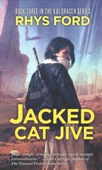 Jacked Cat Jive Volume 3 New edition cena un informācija | Fantāzija, fantastikas grāmatas | 220.lv