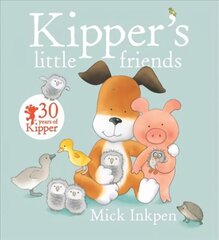 Kipper's Little Friends cena un informācija | Grāmatas mazuļiem | 220.lv