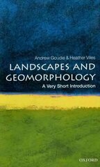 Landscapes and Geomorphology: A Very Short Introduction цена и информация | Книги по социальным наукам | 220.lv