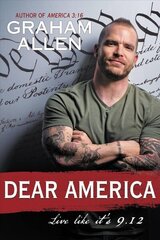 Dear America: Live Like It's 9/12 цена и информация | Книги по социальным наукам | 220.lv