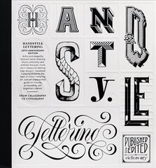 HANDSTYLE LETTERING: 20th Anniversary Edition: From Calligraphy to Typography cena un informācija | Mākslas grāmatas | 220.lv