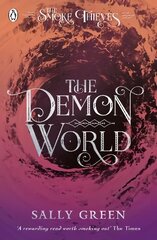 Demon World (The Smoke Thieves Book 2) цена и информация | Книги для подростков  | 220.lv