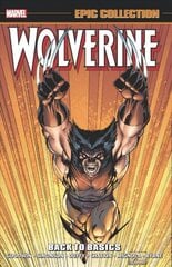 Wolverine Epic Collection: Back To Basics цена и информация | Комиксы | 220.lv