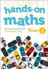 Year 1 Hands-on maths: 10 Minutes of Concrete Manipulatives a Day for Maths Mastery cena un informācija | Grāmatas pusaudžiem un jauniešiem | 220.lv