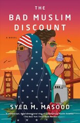 Bad Muslim Discount: A Novel цена и информация | Романы | 220.lv