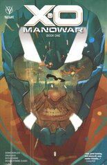 X-O Manowar Book 1 цена и информация | Фантастика, фэнтези | 220.lv