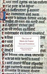 Lais of Marie de France: Text and Translation цена и информация | Фантастика, фэнтези | 220.lv