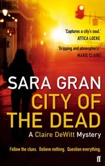 City of the Dead: A Claire DeWitt Mystery Main cena un informācija | Fantāzija, fantastikas grāmatas | 220.lv