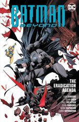 Batman Beyond Vol. 8: The Eradication Agenda cena un informācija | Fantāzija, fantastikas grāmatas | 220.lv