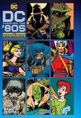 DC Through the 80s: The Experiments cena un informācija | Fantāzija, fantastikas grāmatas | 220.lv