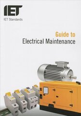 Guide to Electrical Maintenance цена и информация | Книги по социальным наукам | 220.lv