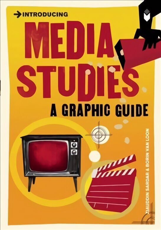 Introducing Media Studies: A Graphic Guide цена и информация | Sociālo zinātņu grāmatas | 220.lv