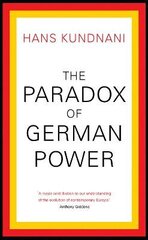 Paradox of German Power цена и информация | Книги по социальным наукам | 220.lv