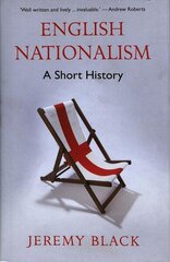 English Nationalism: A Short History цена и информация | Книги по социальным наукам | 220.lv