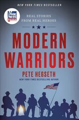 Modern Warriors: Real Stories from Real Heroes cena un informācija | Sociālo zinātņu grāmatas | 220.lv