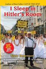 I Sleep in Hitler's Room: An American Jew Visits Germany cena un informācija | Sociālo zinātņu grāmatas | 220.lv