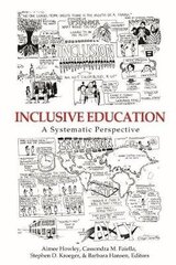 Inclusive Education: A Systematic Perspective cena un informācija | Sociālo zinātņu grāmatas | 220.lv