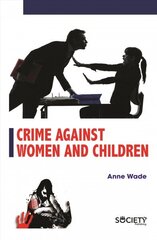 Crime Against Women and Children цена и информация | Книги по социальным наукам | 220.lv