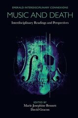 Music and Death: Interdisciplinary Readings and Perspectives cena un informācija | Sociālo zinātņu grāmatas | 220.lv