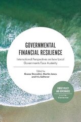 Governmental Financial Resilience: International Perspectives on How Local Governments Face Austerity cena un informācija | Sociālo zinātņu grāmatas | 220.lv