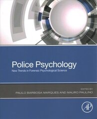 Police Psychology: New Trends in Forensic Psychological Science cena un informācija | Sociālo zinātņu grāmatas | 220.lv