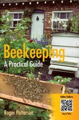 Beekeeping - A Practical Guide цена и информация | Книги по социальным наукам | 220.lv