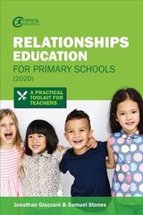 Relationships Education for Primary Schools (2020): A Practical Toolkit for Teachers цена и информация | Книги по социальным наукам | 220.lv